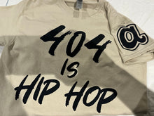 Load image into Gallery viewer, 404 is Hip Hop commemorative T Shirt