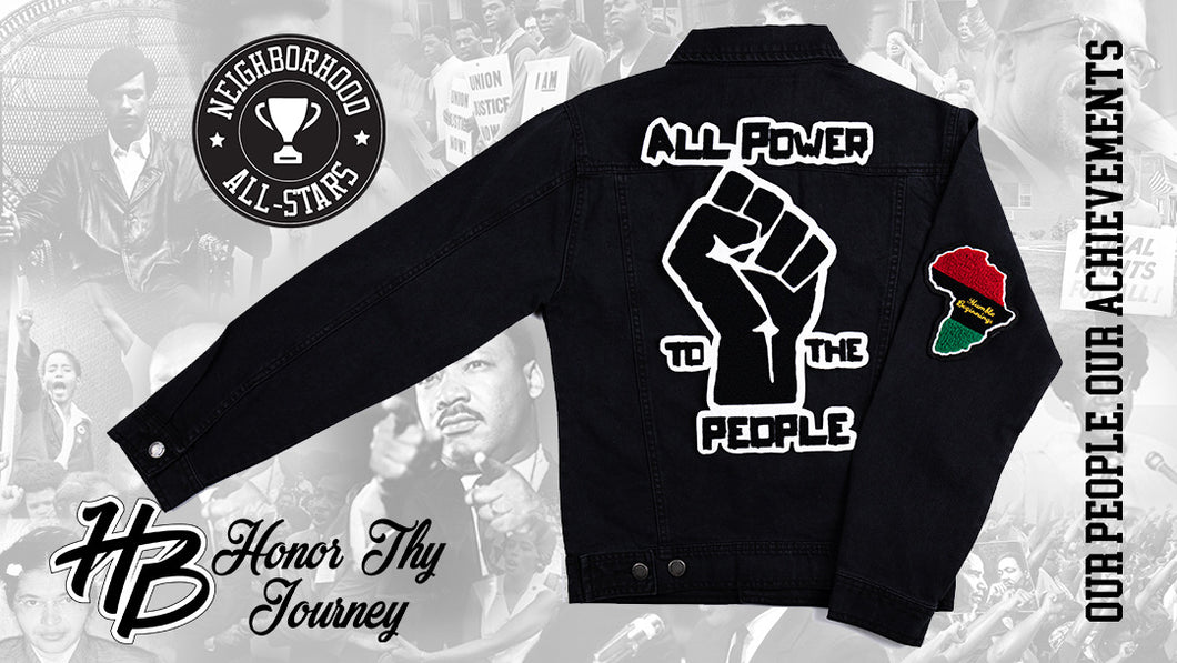 Limited Edition “All Power To The People”  Black Denim Jacket